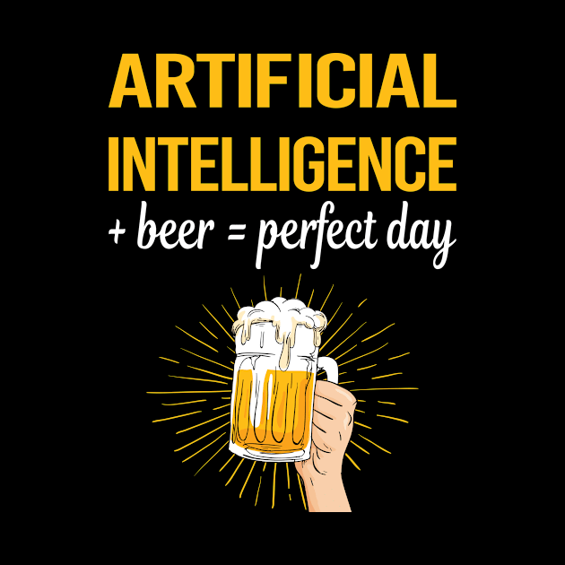 Beer Perfect Day Artificial Intelligence AI by relativeshrimp