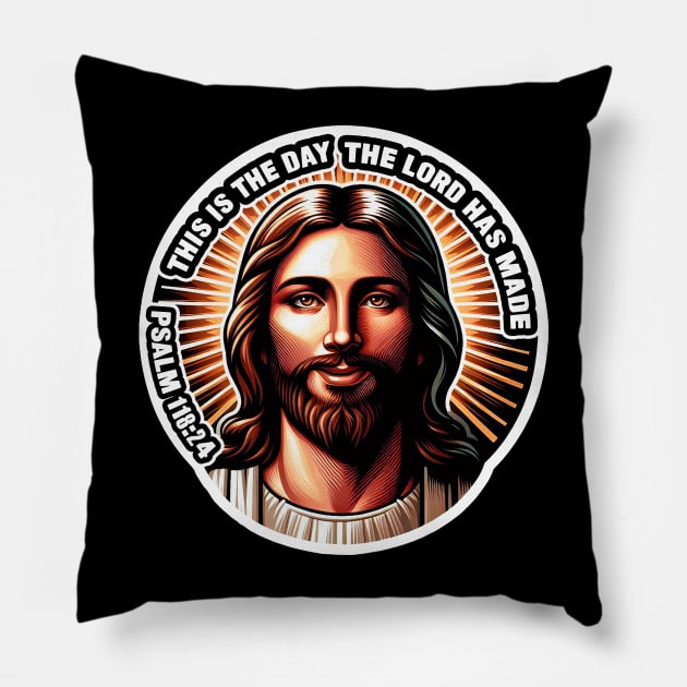 Psalm 118:24 This Is The Day The Lord Has Made Pillow by Plushism