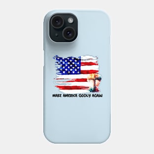 Make America Godly Again Phone Case