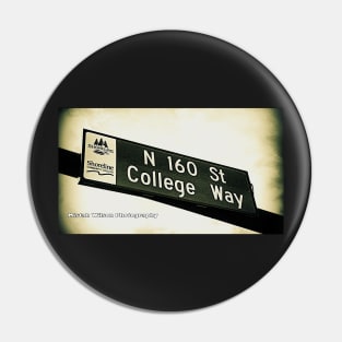 160th Street & College Way, Shoreline, Washington by Mistah Wilson Pin