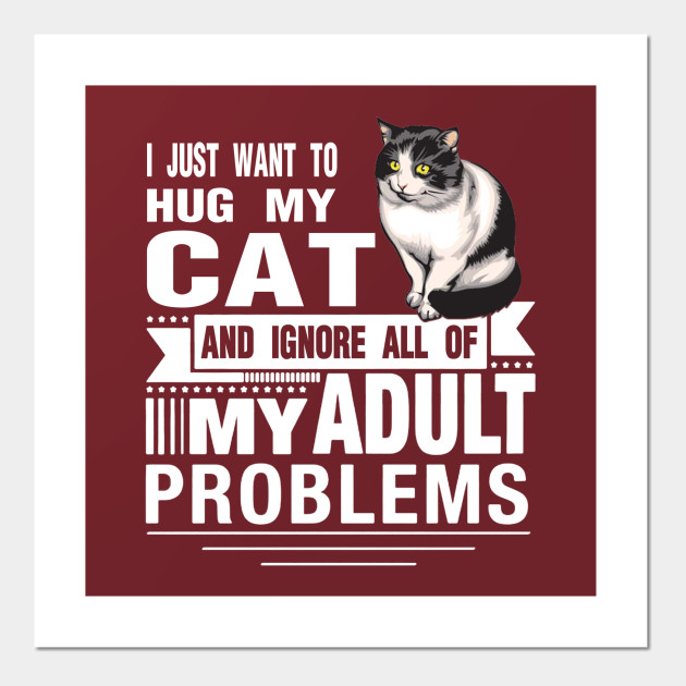 I Just Want To Hug My Cat Catholic Posters And Art Prints
