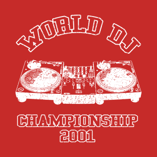 WORLD DJ 2001 T-Shirt