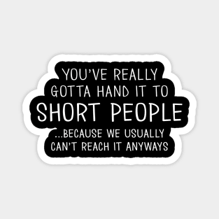 Short People Magnet