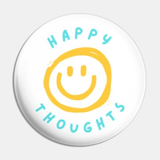 Happy Thoughts Peace Mental Health Design T-Shirt Pin