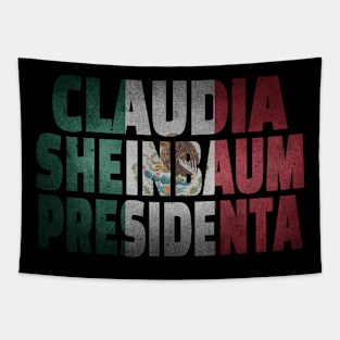 Claudia Sheinbaum presidenta bandera de Mexico Tapestry