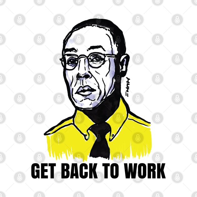 Better Get Back to Work Fring and Call Saul by sketchnkustom