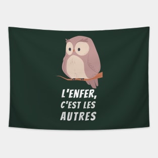 owl with a sartre quote: l&#39;enfer, c&#39;est les autres Tapestry