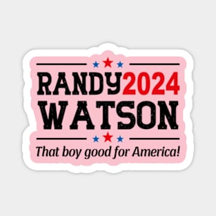 RANDY WATSON 2024 ELECTION Magnet