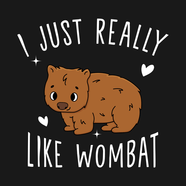 I Just Reaila Like Wombat by JulieArtys