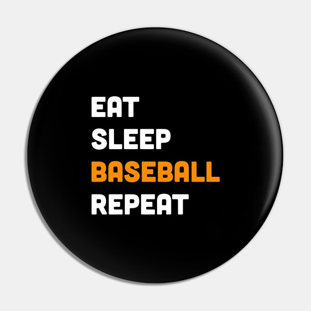 Eat sleep baseball repeat Pin by inspiringtee