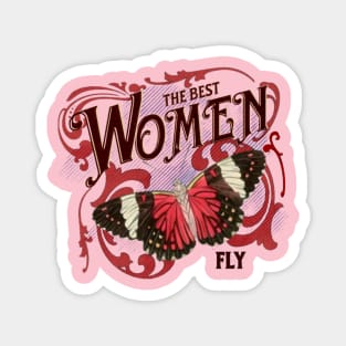 The best women butterfly Magnet