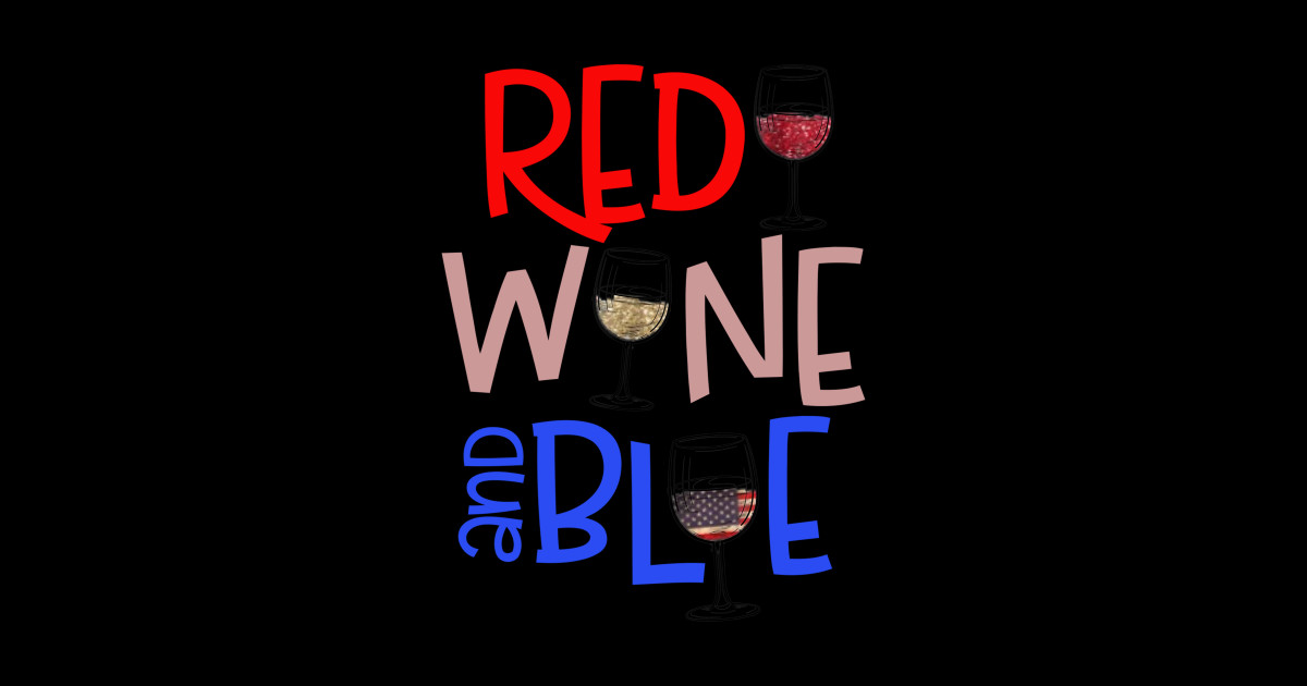 Red Wine & Blue 4th of July wine Red White Blue Wine Glasses Red Wine