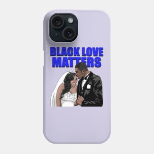 Black Love Matters Phone Case