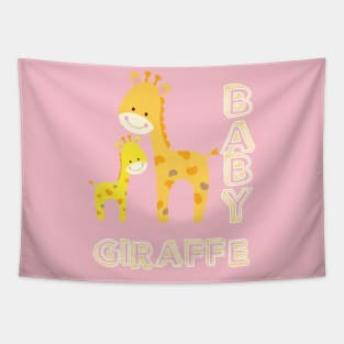 Baby Giraffe and mom Tapestry