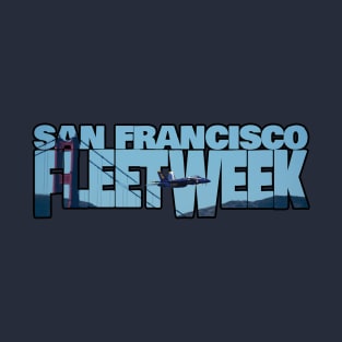 SF Fleet Week T-Shirt