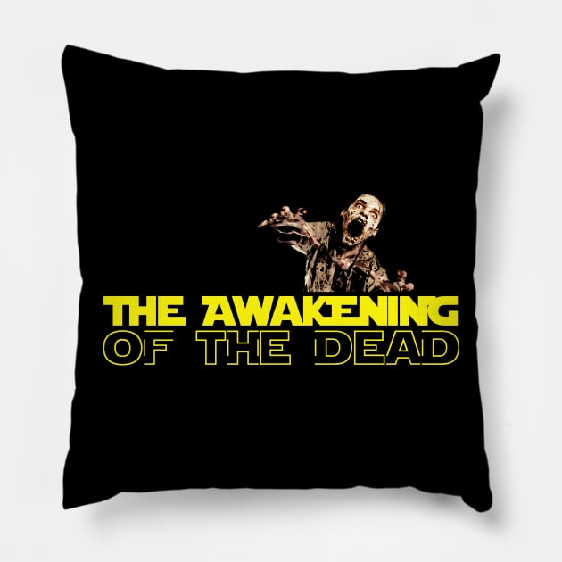 The Awakening Of The Dead v2 Pillow by CursedRose