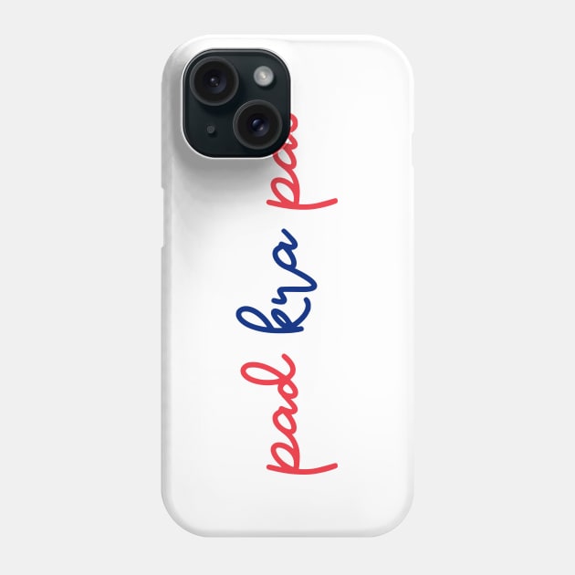 pad kra pao - Thai red and blue - Flag color Phone Case by habibitravels