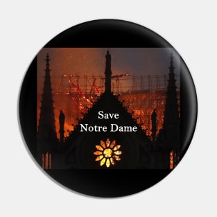 Save Notre Dame Cathedral Pin