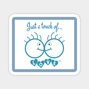 Just A Touch of LOVE - Males - Back Magnet