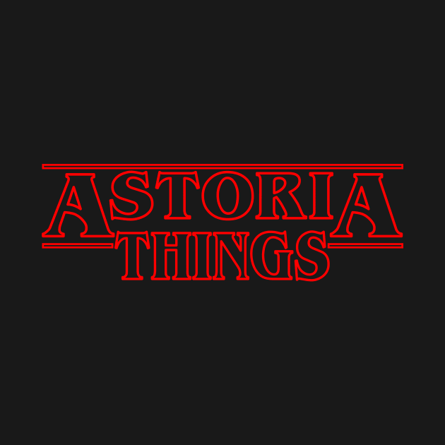 Astoria Things by Original Astoria Kid