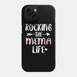 Rocking The Mema Life Family Matching Mother's Day Gifts Phone Case