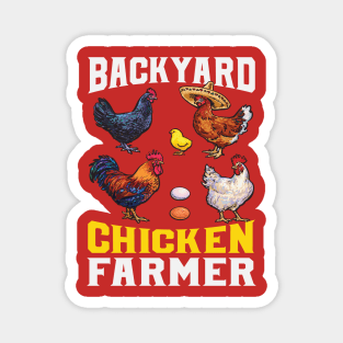 Backyard Chicken Farmer Poultry Lover Farming Magnet