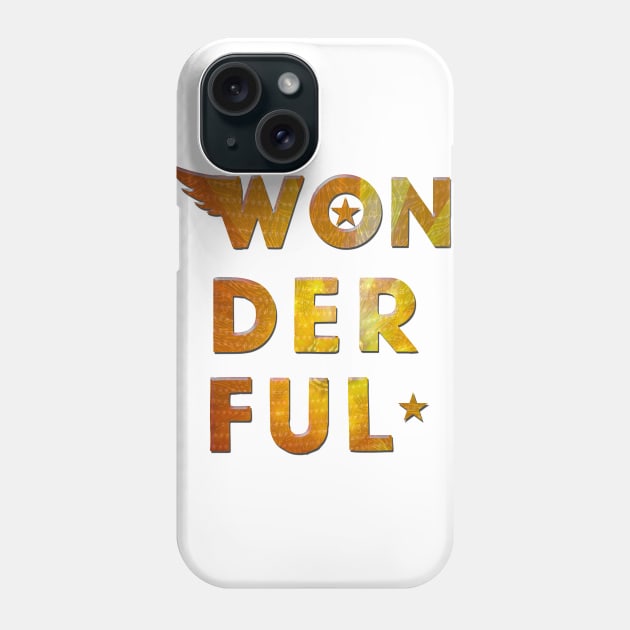 WONDERFUL Phone Case by FREESA