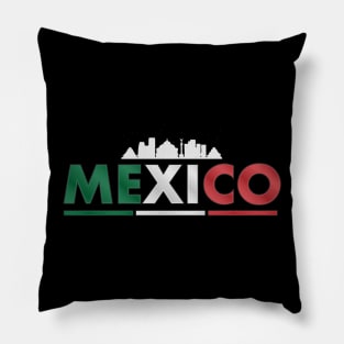 Mexico is Mexico Pillow