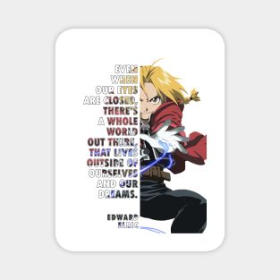 Edward Elric Quote Full Metal Alchemist Magnet