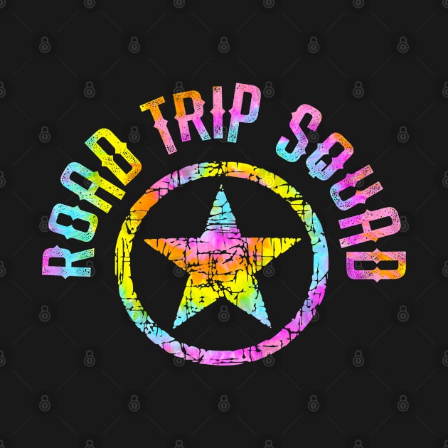 Road trip squad 2021 tie dye by BlaiseDesign