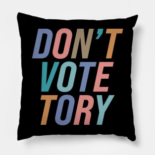 Don't Vote Tory Pillow