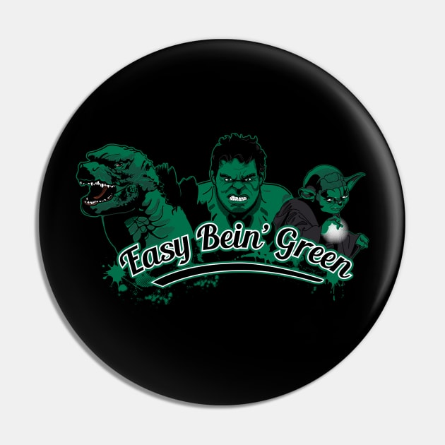 Easy Bein' Green Pin by Heaze Tees