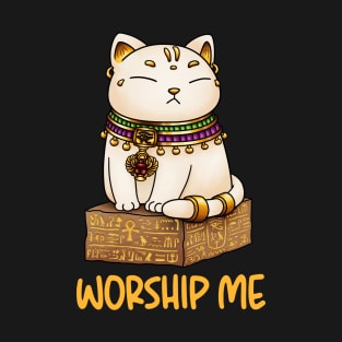 Egyptian Cat God Bastet Worship Me T-Shirt