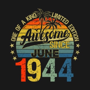 Vintage 78 Years Old June 1944 Decorations 78th Birthday T-Shirt