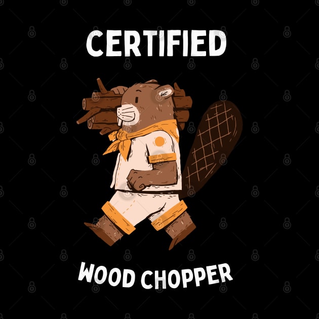 Certified Wood Chopper by Pawfect Designz