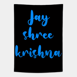 Jai shree krishna for Krishna lovers Tapestry