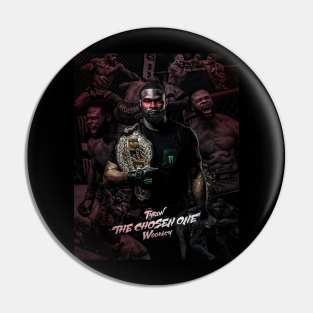 Tyron Woodley - The Chosen One Pin