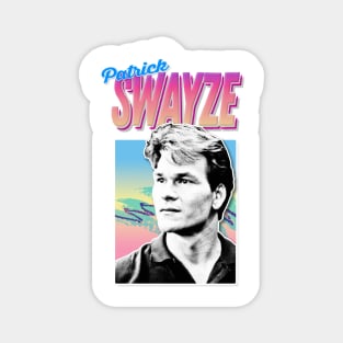 Patrick Swayze -  90s Styled Retro Graphic Design Magnet