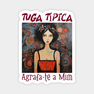 agrafa-te, Tuga típico, humor português, v1 Magnet