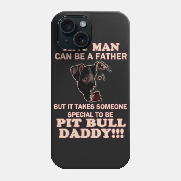 pit bull daddy Phone Case by hottehue