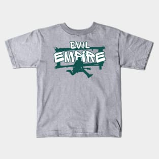 Evil Empire Kids T-Shirts for Sale