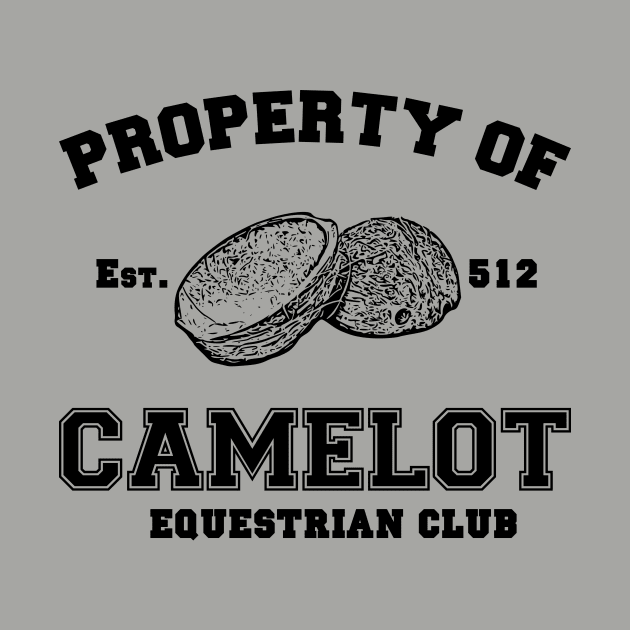 Property of Camelot by stevegoll68