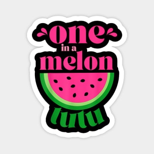 One In A Melon Tutu Watermelon  Family Matching Magnet