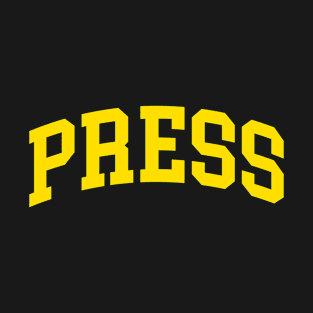 Press T-Shirt