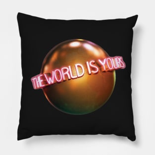 The World Is Yours (Scarface) Pillow