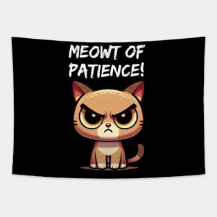 Meowt of Patience! Tapestry