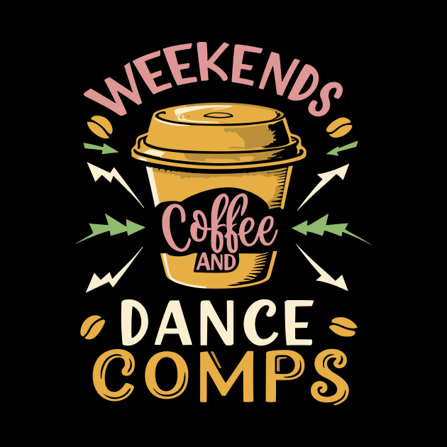 Weekends Coffee And Dance Comps by Point Shop