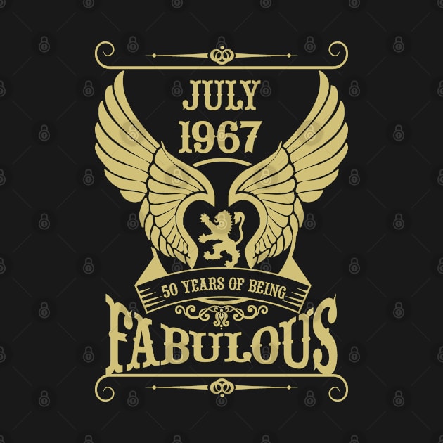 July 1967, 50 Years of being Fabulous! by variantees