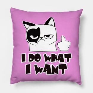 Cat I Do What I Want Pillow