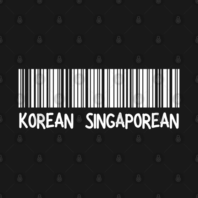 Korean Singaporean - Korea, Singapore Barcode by The Korean Rage